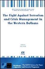 Iztok Prezelj - The Fight Against Terrorism and Crisis Management in the Western Balkans, Övrigt