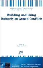 Mayeul Kauffmann - Building and Using Datasets on Armed Conflicts, Övrigt