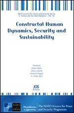 Adrian Bejan, Sylvie Lorente, António Miguel - Constructal Human Dynamics, Security and Sustainability, Övrigt