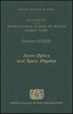 E. Arimondo, W. Ertmer, Ernst M. Rasel, Wolfgang P. Schleich - Atom Optics and Space Physics, Övrigt