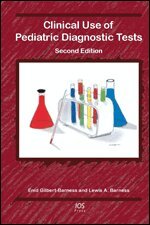 Enid Gilbert-Barness, Lewis A. Barness - Clinical Use of Pediatric Diagnostic Tests, Övrigt
