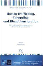 Myrianne Coen - Human Trafficking, Smuggling and Illegal Immigration, Övrigt
