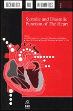 Neil B. Ingels, George T. Daughters, Jan Baan, James W. Covell, Robert S. Reneman, Frank C.P. Yin - Systolic and Diastolic Function of the Heart, Övrigt