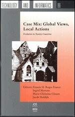Francis Henri Roger France, I. Mertens, M.-C. Closon, Jacob Hofdijk - Case Mix: Global Views, Local Actions, Övrigt