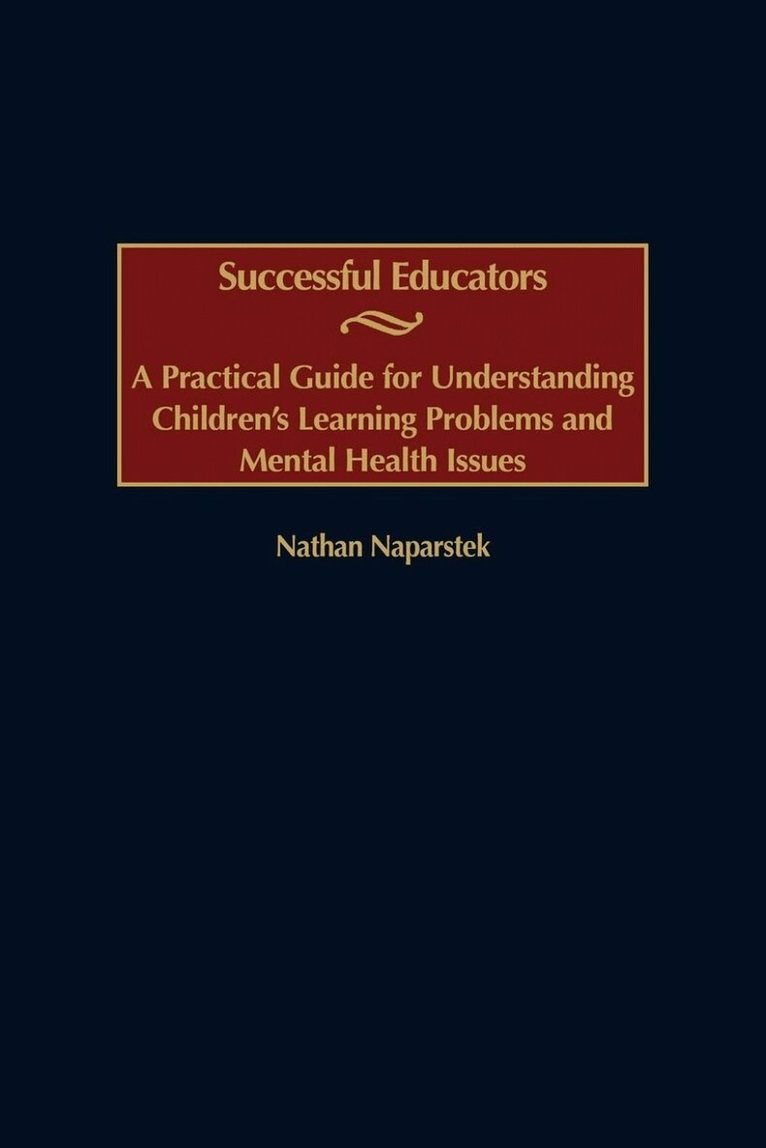 Nathan Naparstek - Successful Educators, Häftad. Tillgänglighet: Lägg i varukorg