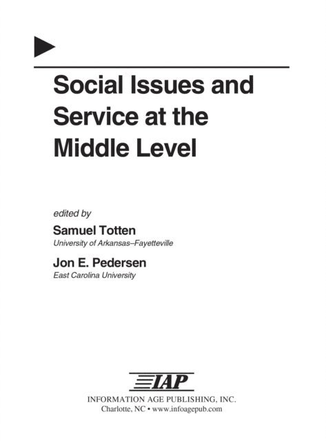 Jon E. Pedersen, Samuel Totten - Social Issues and Service at the Middle Level, E-bok