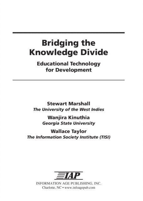 Wallace Taylor, Wanjira Kinuthia, Stewart Marshall - Bridging the Knowledge Divide, E-bok