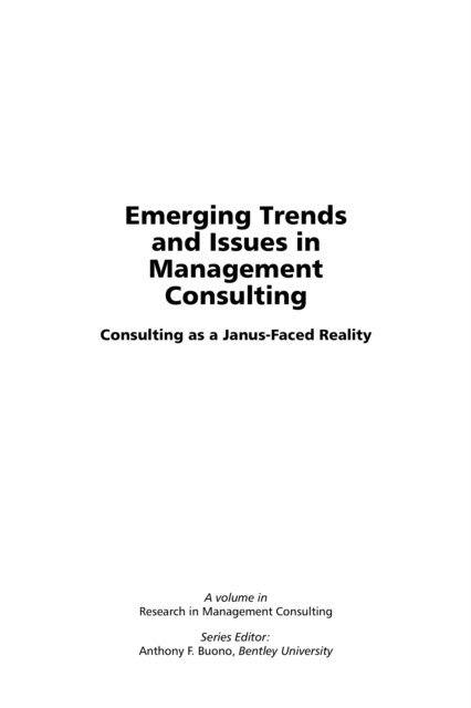 Anthony F. Buono - Emerging Trends and Issues in Management Consulting, E-bok