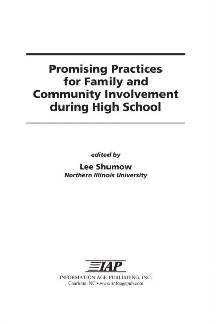 Lee Shumow - Promising Practices for Family and Community Involvement during High School, E-bok