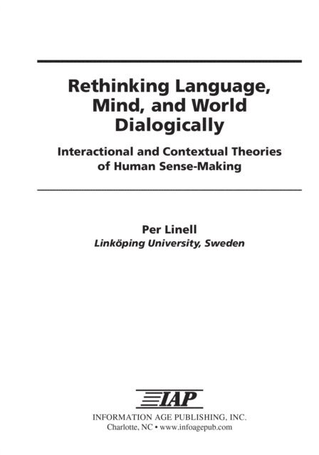 Per Linell - Rethinking Language, Mind, and World Dialogically, E-bok