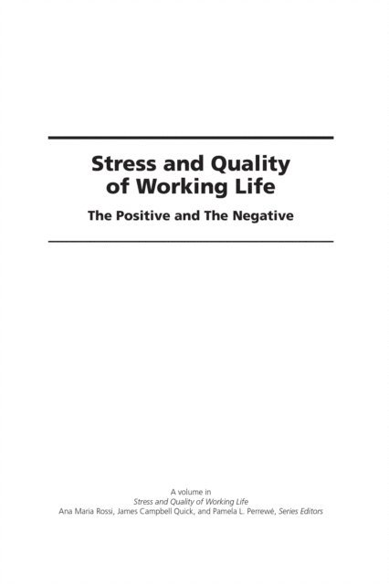 Pamela L. Perrewe, James Campbell Quick, Ana Maria Rossi - Stress and Quality of Working Life, E-bok