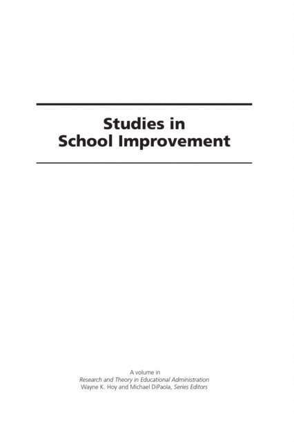 Michael F. DiPaola, Wayne K. Hoy - Studies in School Improvement, E-bok