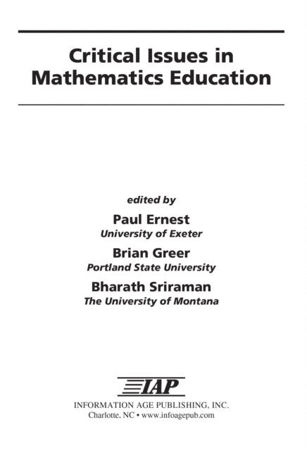 Bharath Sriraman, Brian Greer, Paul Ernest - Critical Issues In Mathematics Education, E-bok