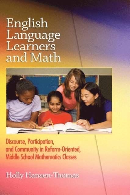 Holly Hansen-Thomas - English Language Learners and Math, E-bok