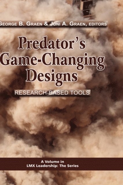 Joan A. Graen, George B. Graen - Predator's Game-Changing Designs, E-bok