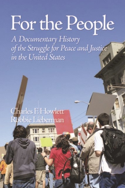Robbie Lieberman, Charles F. Howlett - For the People, E-bok