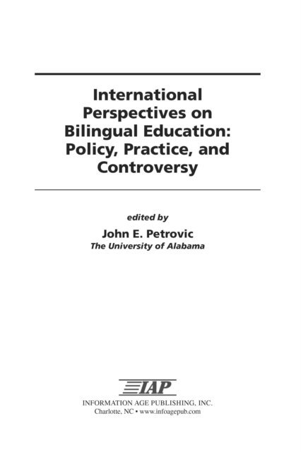 John E. Petrovic - International Perspectives on Bilingual Education, E-bok