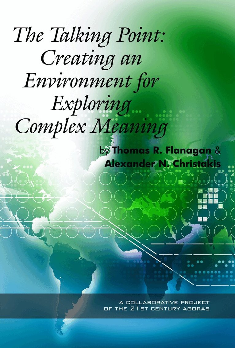 Thomas R. Flanagan, Alexander N. Christakis - Talking Point, Häftad. Tillgänglighet: Lägg i varukorg