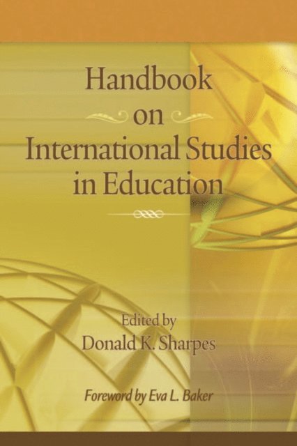 Donald K. Sharpes - Handbook on International Studies in Education, E-bok