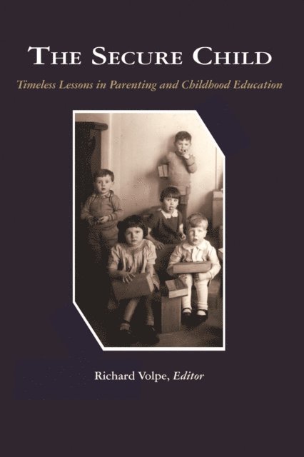 Richard Volpe - Secure Child, E-bok