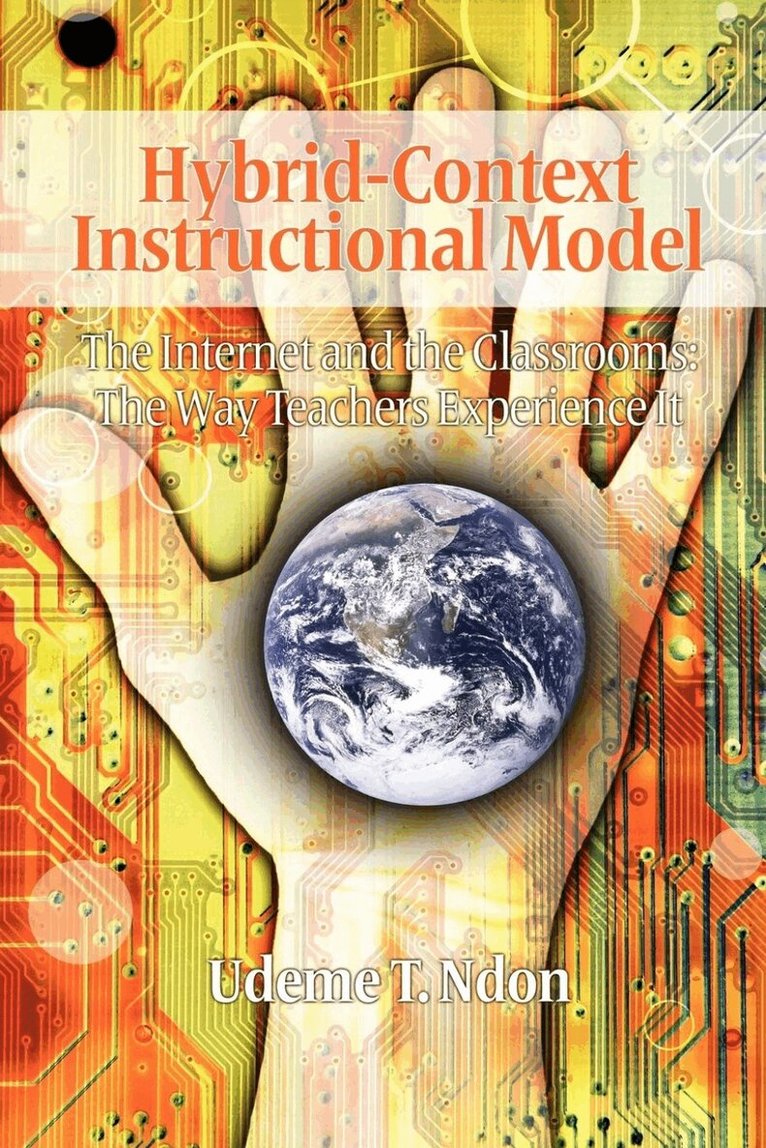 Udeme T. Ndon - Hybrid-Context Instructional Model, Häftad