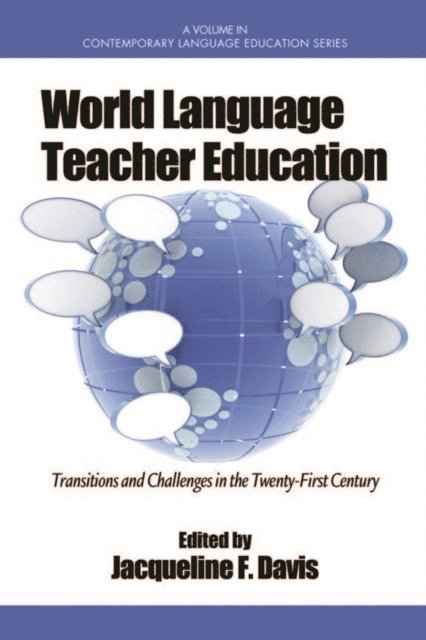 Jacqueline F. Davis - World Language Teacher Education, E-bok