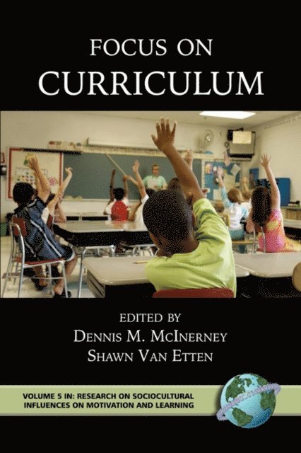 Shawn Van Etten, Dennis M. McInerney - Focus on Curriculum, E-bok