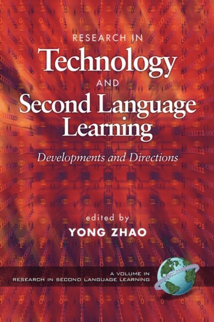 Yong Zhao - Research in Technology and Second Language Learning, E-bok