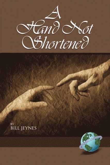 Bill Jeynes - Hand Not Shortened, E-bok