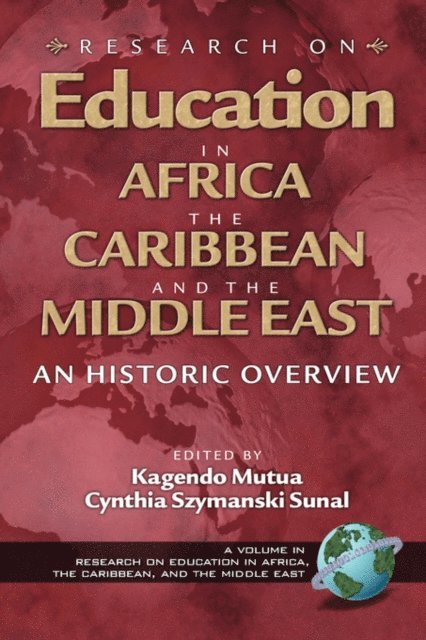Cynthia Szymanski Sunal, Kagendo Mutua - Research on Education in Africa, the Caribbean, and the Middle East, E-bok