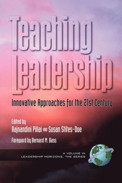 Susan Stities-Doe, Rajnandini Pillai - Teaching Leadership, E-bok