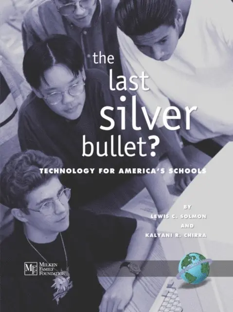 Kalyani R. Chirra, Lewis C. Solmon - Last Silver Bullet?, E-bok. Tillgänglighet: Lägg i varukorg