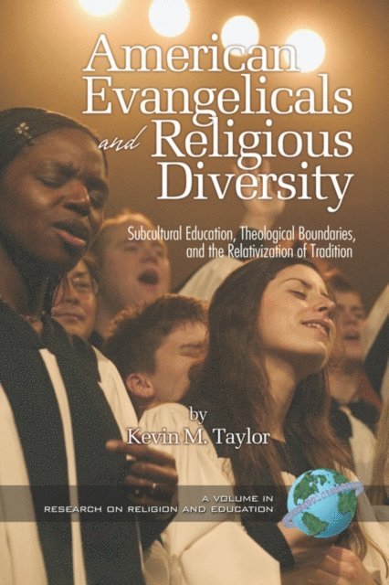 Kevin Taylor - American Evangelicals and Religious Diversity, E-bok