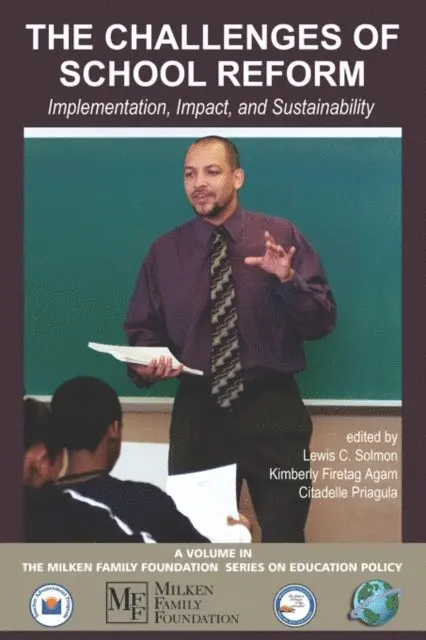 Citadelle Priagula, Kimberly Firetag Agam, Lewis C. Solmon - Challenges of School Reform, E-bok. Tillgänglighet: Lägg i varukorg