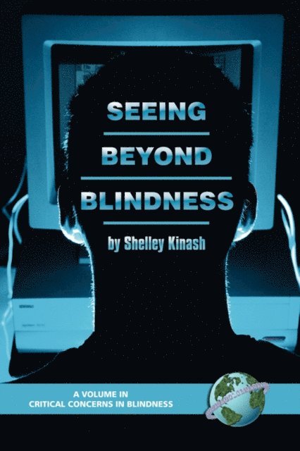 Shelley Kinash - Seeing Beyond Blindness, E-bok