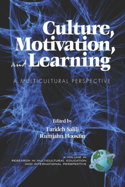 Rumjahn Hoosain, Farideh Salili - Culture, Motivation and Learning, E-bok