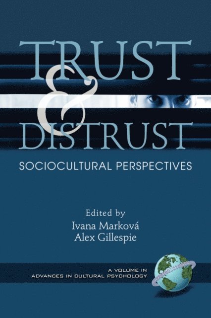 Alex Gillespie, Ivana Markova - Trust and Distrust, E-bok