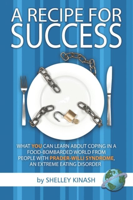 Shelley Kinash - Recipe for Success, E-bok