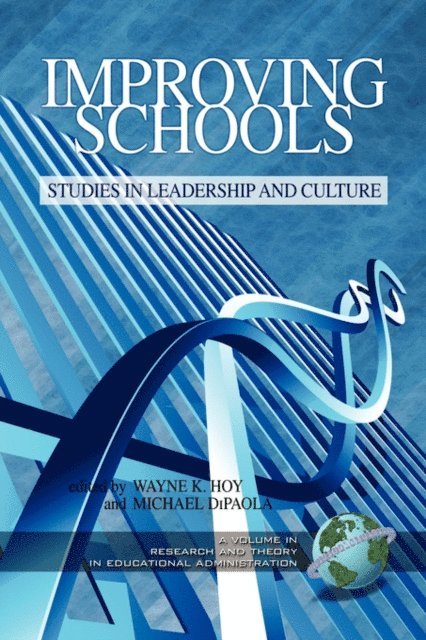 Michael F. DiPaola, Wayne K. Hoy - Improving Schools, E-bok