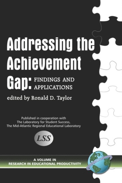 Ronald D. Taylor - Addressing the Achievement Gap, E-bok