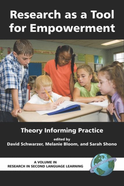Sarah Shono, Melanie Bloom, David Schwarzer - Research as a Tool for Empowerment, E-bok