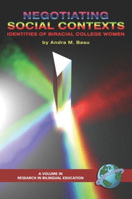 Andra M. Basu - Negotiating Social Contexts, E-bok