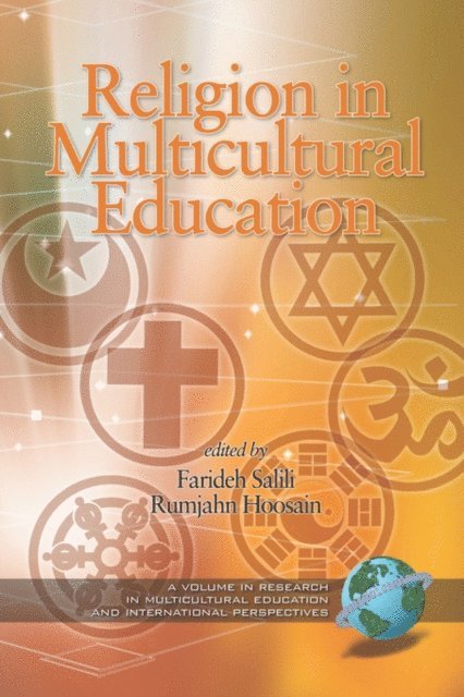 Rumjahn Hoosain, Farideh Salili - Religion and Multicultural Education, E-bok