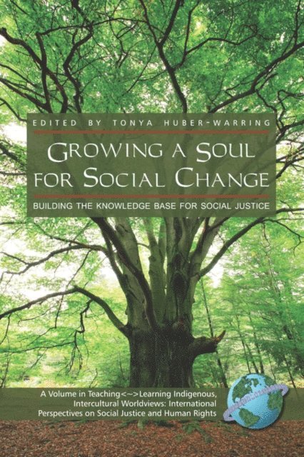 Tonya Huber-Warring - Growing a Soul for Social Change, E-bok