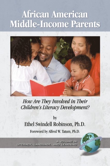 Ethel Swindell Robinson - African American Middle-Income Parents, E-bok