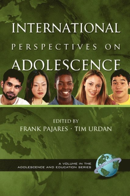 Tim Urdan, Frank Pajares - International Perspectives on Adolescence, E-bok