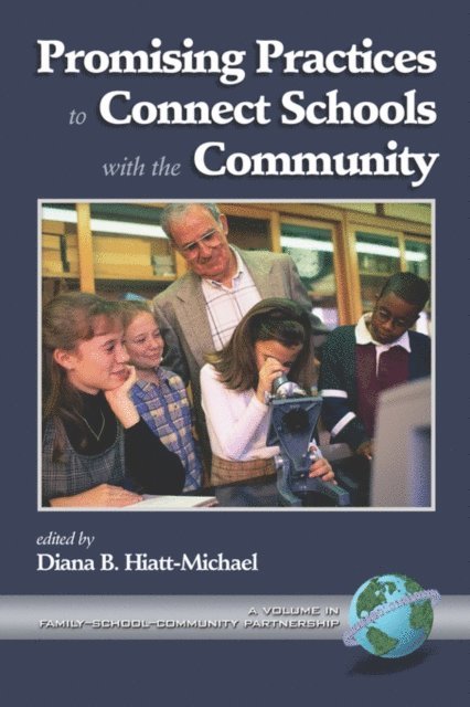 Diana Hiatt-Michael - Promising Practices to Connect Schools with the Community, E-bok