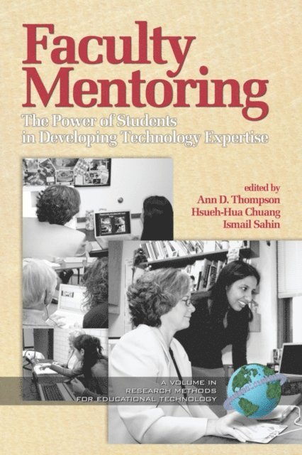 Ismail Sahin, Hsueh-Hua Chuang, Ann D. Thompson - Faculty Mentoring, E-bok