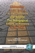 Addressing Social Issues in the Classroom and Beyond