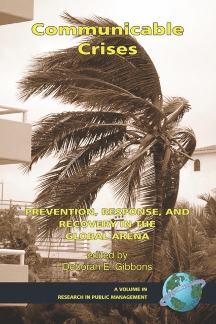 Deborah E. Gibbons - Communicable Crises, E-bok